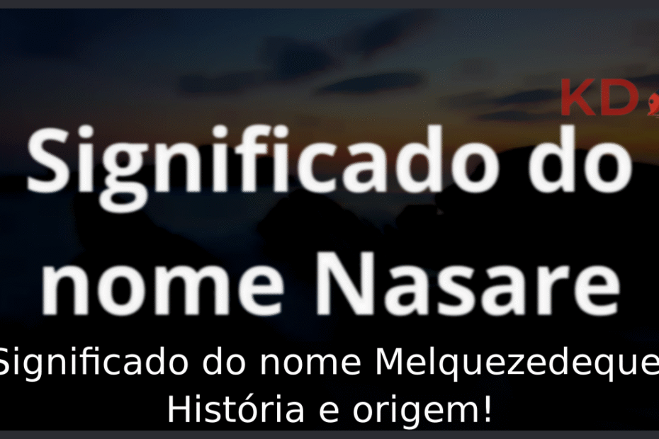 Significado do nome Nasare