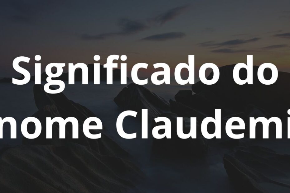 Significado do nome Claudemi
