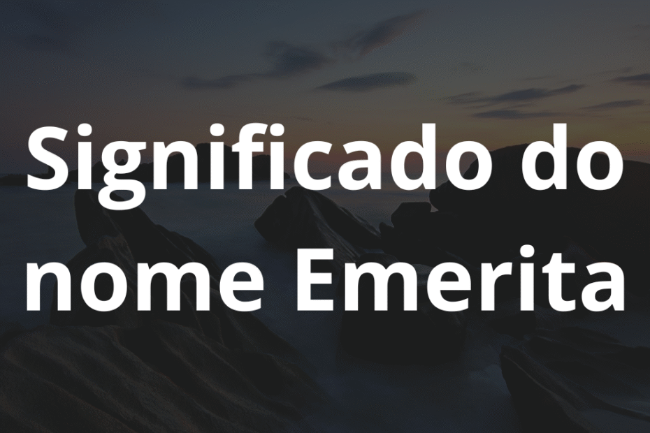 Significado do nome Emerita