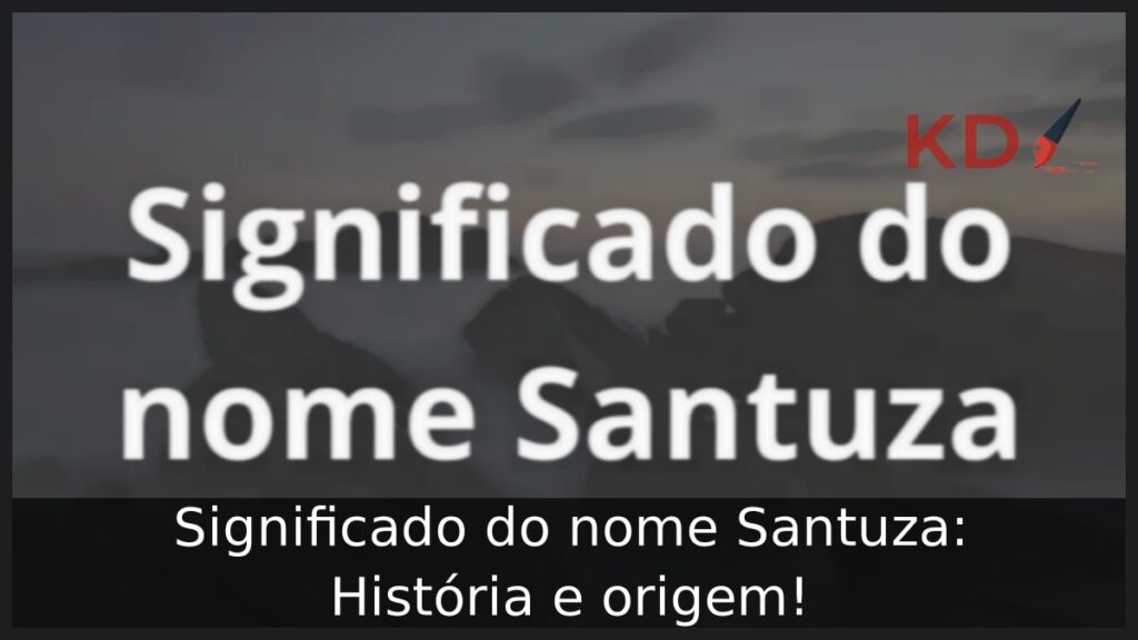 Significado do nome Santuza