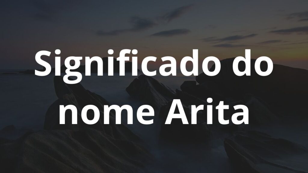 Significado do nome Arita