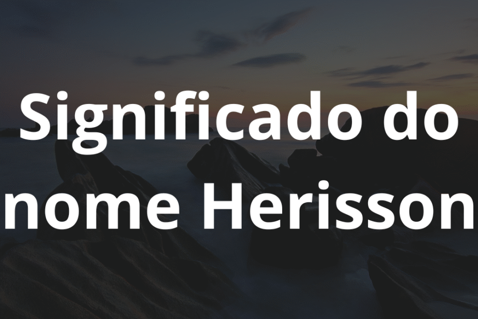 Significado do nome Herisson